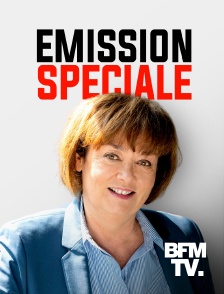 BFMTV - Émission spéciale