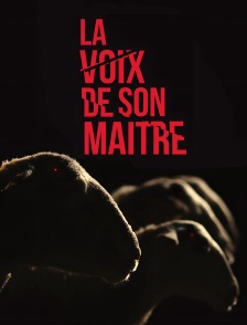 La voix de son maître