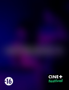 CINE+ Festival - Intrasex en replay