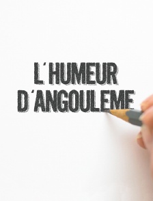 L'humeur d'Angoulême