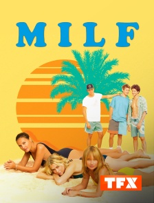 TFX - MILF