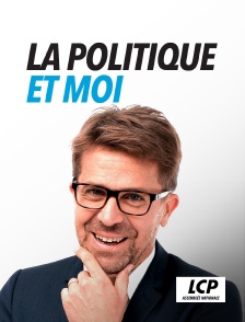 La politique et moi