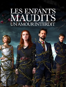 Les enfants maudits : un amour interdit