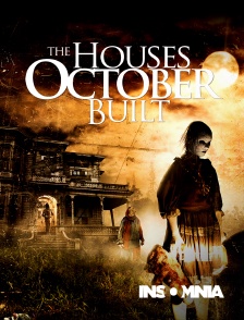 INSOMNIA - The Houses October Built
