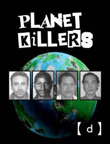 France TV Docs - Planet Killers