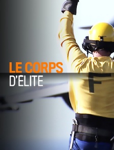 Le corps d'élite