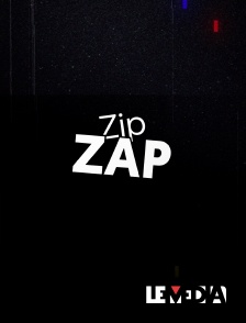 Le Média - Zip zap, le zapping du Média en replay