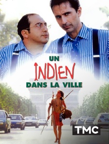 TMC - Un Indien dans la ville en replay