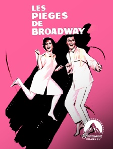 Les pièges de Broadway