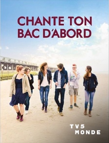 TV5MONDE - Chante ton bac d'abord