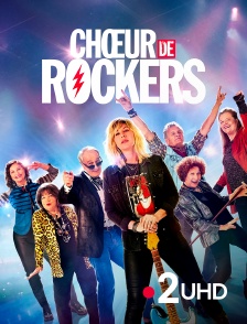 France 2 UHD - Chœur de rockers