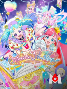 M6 - Waccha PriMagi !