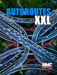 RMC Story - Autoroutes XXL