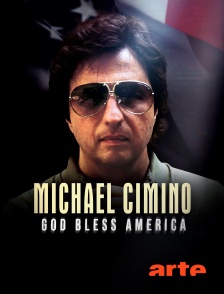 Arte - Michael Cimino : God Bless America
