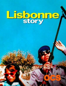 Lisbonne Story