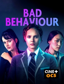 CINÉ Cinéma - Bad Behaviour