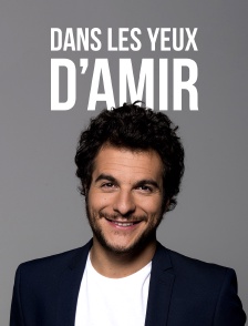 Dans les yeux d'Amir