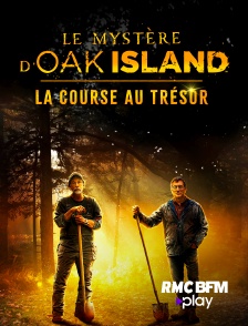 RMC BFM Play - Le mystère d'Oak Island : la course au trésor