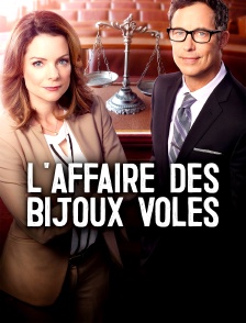 L'affaire des bijoux volés