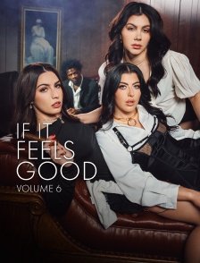 If it feels good vol.6
