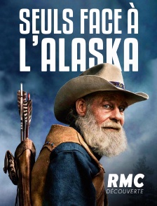 RMC Découverte - Seuls face à l'Alaska en replay