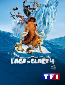 TF1 - L'âge de glace 4 : la dérive des continents