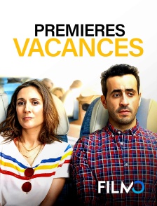 FilmoTV - Premières vacances en replay