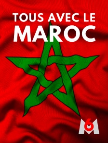 Tous avec le Maroc