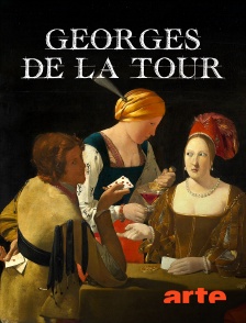 Arte - Georges de La Tour : Peindre la condition humaine