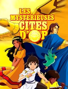Les mystérieuses cités d'Or