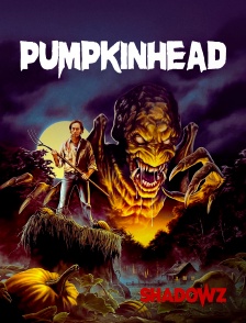 Shadowz - Pumpkinhead : Le Démon d'Halloween en replay