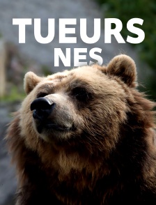 Tueurs nés