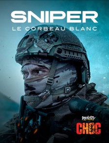 Molotov Channels CHOC - Sniper : Le corbeau blanc