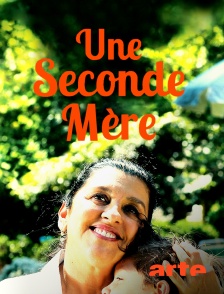 Arte - Une seconde mère