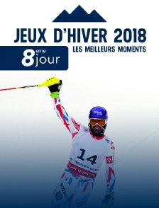 Jeux olympiques 2018 : 8ème jour : Les meilleurs moments