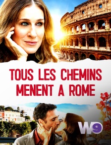 W9 - Tous les chemins mènent à Rome