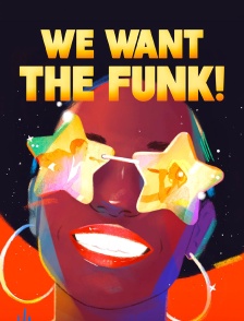We Want the Funk !
