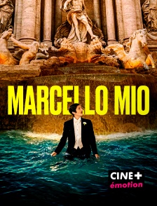 CINE+ Emotion - Marcello Mio