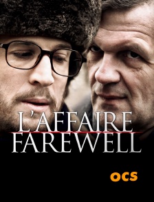 OCS - L'affaire Farewell