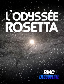 RMC Découverte - L'odyssée Rosetta
