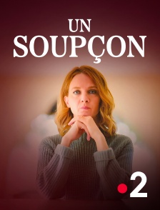 France 2 - Un soupçon