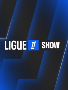 Ligue 1 Show