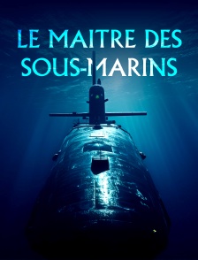Le maître des sous-marins