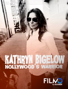 FilmoTV - Kathryn Bigelow Hollywood's Warrior