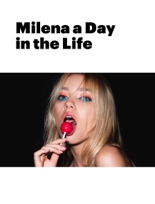 Milena a Day in the Life