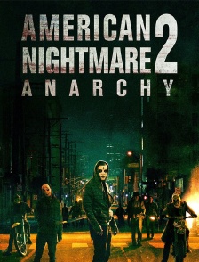 American Nightmare 2 : Anarchy