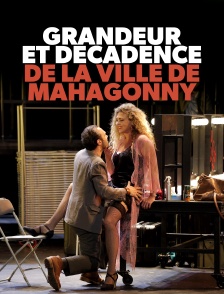 Grandeur et décadence de la ville de Mahagonny