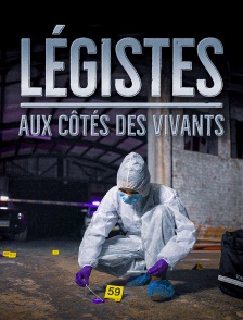 Légistes, aux côtés des vivants