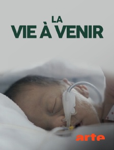 La vie à venir