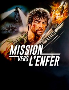 Mission vers l'enfer